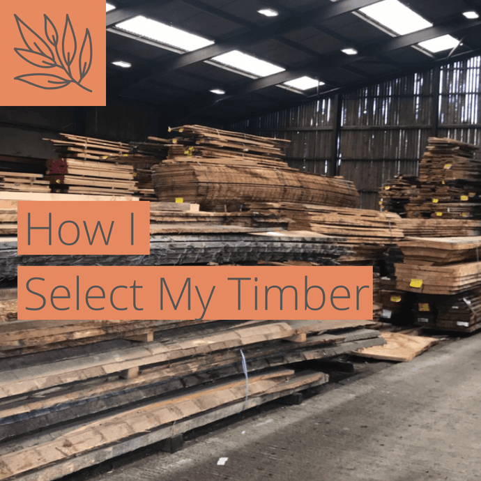 How I Select My Timber.